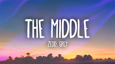 the middle lyrics zedd meaning